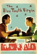 The Blue Tooth Virgin poster image