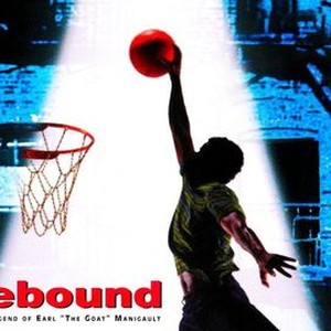 Rebound: The Legend of Earl 'The Goat' Manigault (1996, TV Movie