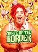 Taste of the Border