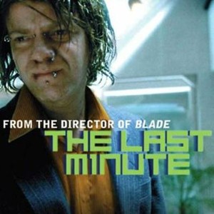 The Last Minute (2001) photo 6