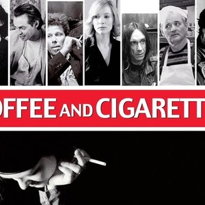 "Coffee and Cigarettes photo 9"