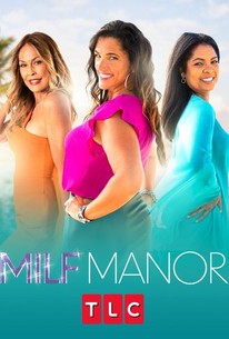 MILF Manor | Rotten Tomatoes