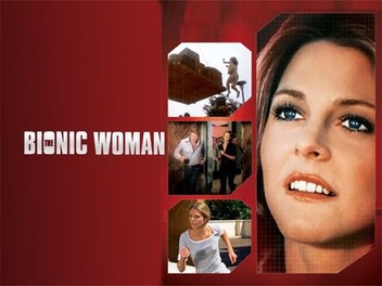 Bionic Woman: Season 2, Episode 1 | Rotten Tomatoes