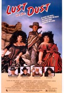 Lust in the Dust poster image