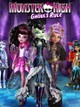 Monster High: Ghouls Rule