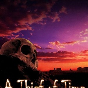 A Thief of Time (2004)