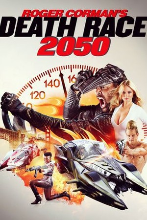 Roger Corman's Death Race 2050 poster