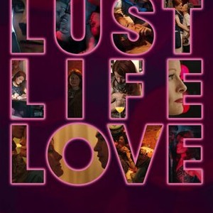 Lust Life Love photo 12