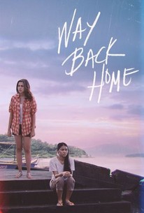 Way Back Home | Rotten Tomatoes