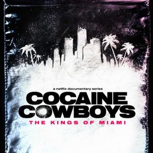 "Cocaine Cowboys: The Kings of Miami photo 1"