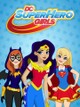 DC Super Hero Girls