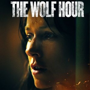 The Wolf Hour photo 12
