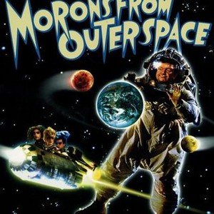 Morons From Outer Space photo 5