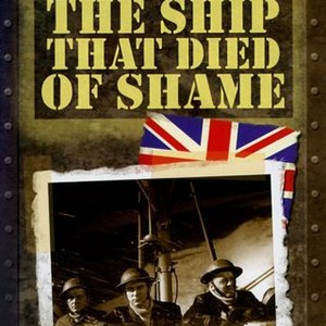 The Ship That Died of Shame (1956)