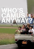Who's Camus Anyway? poster image