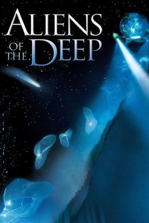 Aliens of the Deep poster