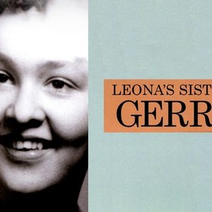 Leona's Sister Gerri - Rotten Tomatoes