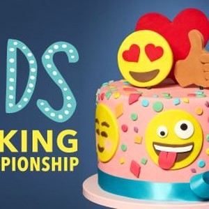 Kids Baking Championship - Rotten Tomatoes
