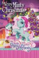My Little Pony: A Very Minty Christmas