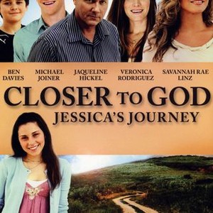 Closer to God: Jessica's Journey (2012)