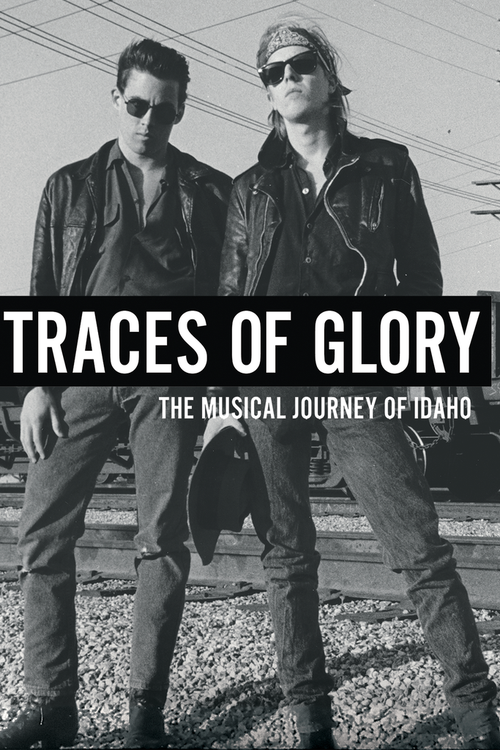 Traces of Glory: The Musical Journey of Idaho poster