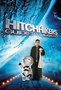 The Hitchhiker's Guide to the Galaxy (2005) - Rotten Tomatoes