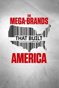 The Mega-Brands That Built America - Rotten Tomatoes