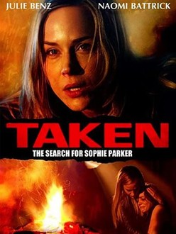 Taken: The Search for Sophie Parker | Rotten Tomatoes