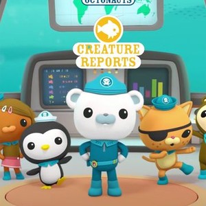 Octonauts: Creature Reports - Rotten Tomatoes