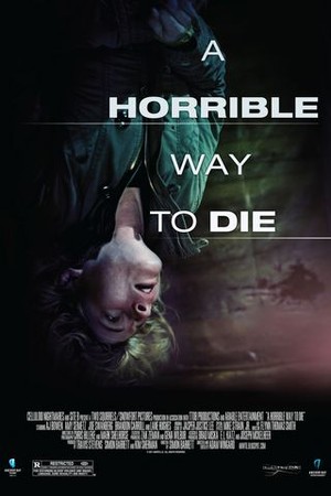 A Horrible Way to Die poster