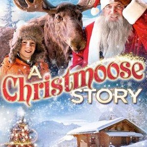 A Christmoose Story - Rotten Tomatoes