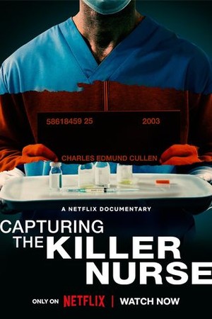 Capturing the Killer Nurse poster
