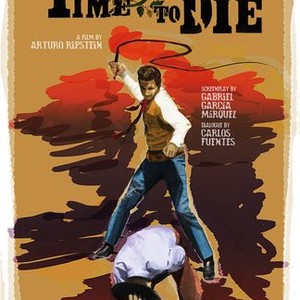 Time to Die - Rotten Tomatoes
