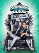 Gamer's Guide to Pretty Much Everything