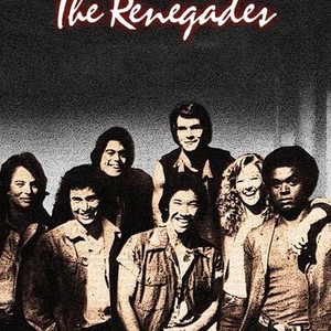 The Renegades | Rotten Tomatoes