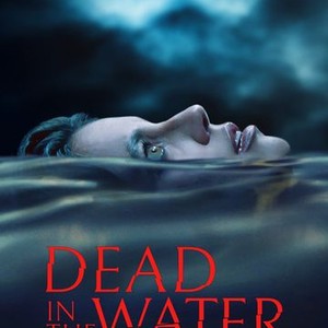 Dead In The Water Rotten Tomatoes