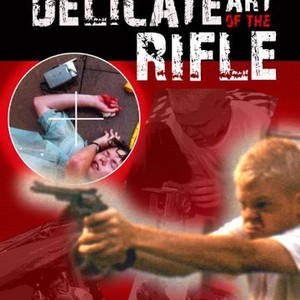 The Delicate Art of the Rifle photo 6