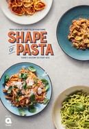 Shape of Pasta poster image