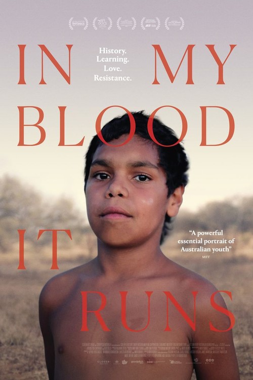 In My Blood It Runs poster