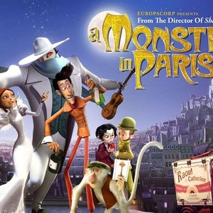 A Monster in Paris - Rotten Tomatoes