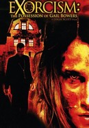 Exorcism: The Possession of Gail Bowers poster image