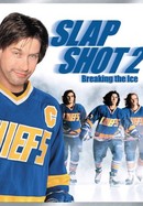 Slap Shot 2: Breaking the Ice poster image