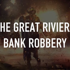 The Great Riviera Bank Robbery photo 5