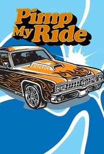 Pimp My Ride: Season 4 | Rotten Tomatoes