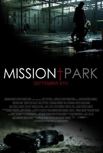 Watch trailer for Mission Park