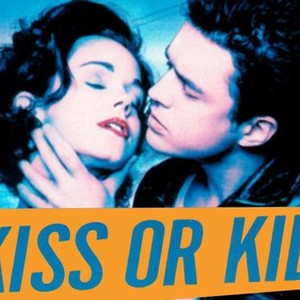Kiss or Kill photo 1