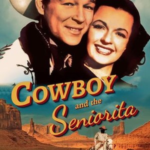 The Cowboy and the Senorita photo 3