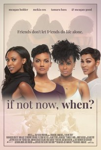 If Not Now, When? poster