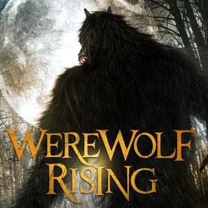 Werewolf Rising - Rotten Tomatoes