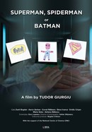 Superman, Spiderman or Batman poster image